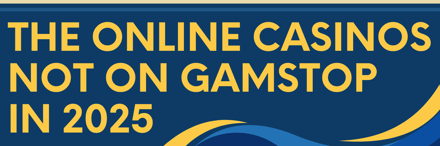 Online Casinos Not With GamStop Discover Your Options Online Casinos Not With GamStop Discover Your Options